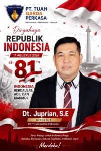 SEMANGAT Dirgahayu RI ke-81! PT Tuah Garda Perkasa: Bersama SDM Profesional Kita Sejahterakan Bangsa