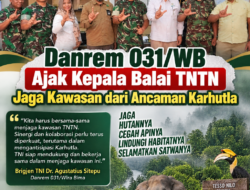 Danrem 031/WB Ajak Kepala Balai TNTN Jaga Kawasan dari Ancaman Karhutla