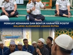 Perkuat Keimanan dan Bentuk Karakter Positif, Kalapas Ajak Warga Binaan Menjadi Pribadi yang Lebih Baik